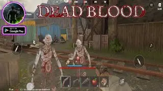 Dead Blood - Android Gameplay