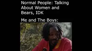 Women and Bears? What? Time to have the Real Conversation 