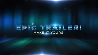 Epic Trailer | After Effects Template