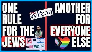 UPenn LGBTQ vs Jewish Treatment Hypocrisy EXPOSED