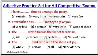 Fill in the blanks with appropriate Adjectives | Fill in the blanks| Fill in the blanks Practice Set
