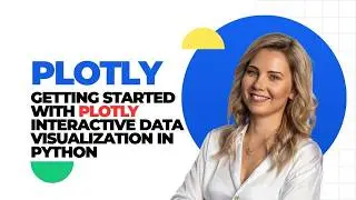 Getting Started With Plotly | Interactive Data Visualization in Python 