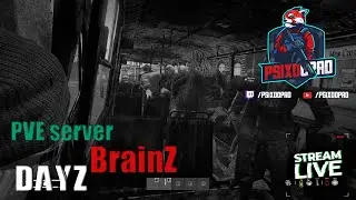 Яркий момент: DayZ PVE Server - BrainZ - автобус зомби