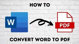 Convert Word File to PDF | Step-by-Step 