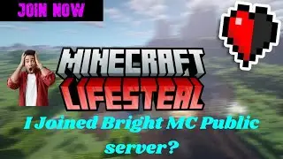 Did I join the Bright MC public server in Minecraft? Road to 700 Subs | #mincecraft #lifestealsmp