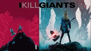 I Kill Giants is One of My Favorite Graphic Novels of All Time