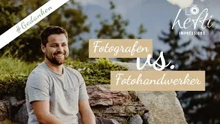 Es gibt Fotografen und Fotohandwerker! Was ist hier der Unterschied?