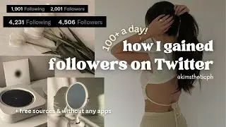 how I gained 100+ followers on Twitter in a day | free sources!