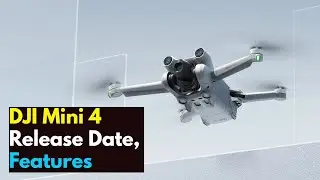 DJI Mini 4 Pro release date, Leaks, Rumors, features