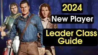 New Player Leader Class Guide | Evil Dead: The Game