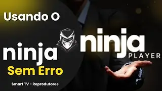 🔥 Ninja Player : Tudo o Que Você Precisa Saber Antes de Usar