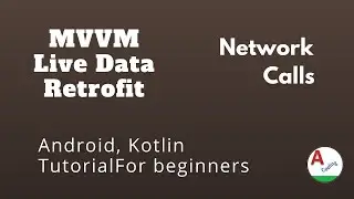 MVVM, LiveData, Retrofit Tutorial || 