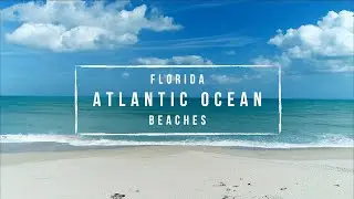 Florida Atlantic Ocean Beaches You've Never Heard Of | 4K Drone Footage