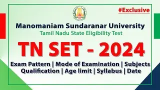 TN SET 2024 |Exam Pattern | Mode of Examination | subject |Qualification |Age limit| Syllabus | Date
