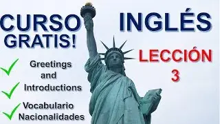 EL MEJOR CURSO DE INGLES GRATIS / Aprende Inglés Ya/  Leccion 3