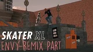 ENVY Remix - Lemon Ice Video Part (Skater XL with Mods)