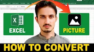 How to Convert Excel Sheet into picture | Save Excel as Picture
