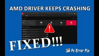 FIXED: AMD Driver Crashing on Windows 11/ 10 | Working Tutorial | PC Error Fix