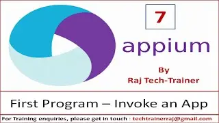 Appium : Mobile Test Automation - Part 7 - First Appium Program (Invoke an existing App)