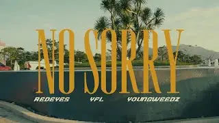 REDEYES - NO SORRY (FEAT. YW, YFL) [BEACHTOWN]