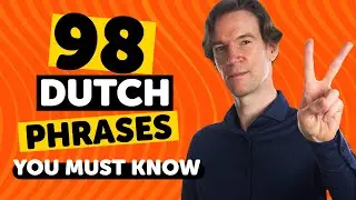98 Phrases Every Dutch Beginner Must-Know
