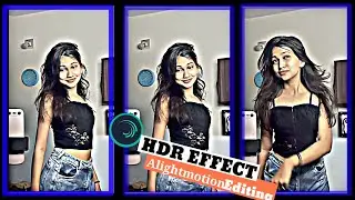 Brown & HDR Colour Editing AlightMotion || HDR & Brown Colour Editing AlightMotion 2022 || Editing