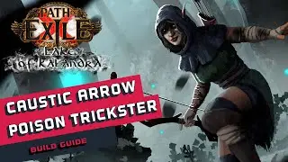 [3.19]Caustic Arrow Poison Trickster Path of Exile Build Guide