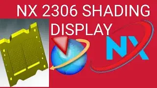 NX 2306 SHADING | DISPALY SHADING NX SIEMENS NX SOFTWARE LEARNING All Commands more about design