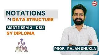 Notations In Data Structure | MSBTE SEM 3 - DSU | SY DIPLOMA