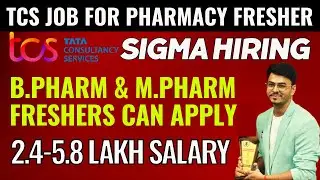Pharma Freshers Job in TCS | For B.Pharma & M.Pharma Freshers | TCS PV JOB Update