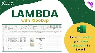 HOW TO USE LAMBDA WITH XLOOKUP BY EXCEL IN A MINUTE