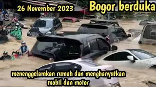 Hari ini Bogor porak poranda dihantam banjir dahsyat