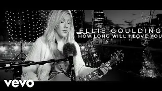 Ellie Goulding - How Long Will I Love You (Official Video)