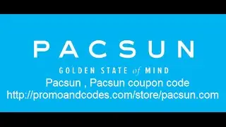 pacsun | Pac sun, Pacsun Coupon Code 2017