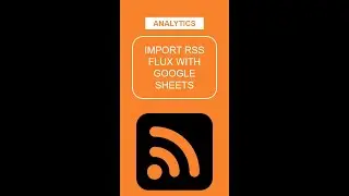 📰 Import Data from RSS with Google Sheets 