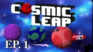 Cosmic Leap | Ep 1 | Let's Play!