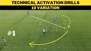 Technical Activation Drills #1 | 10 Variation | Football/Soccer Drills | Fifatrainingcentre.com