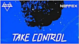 NEFFEX - Take Control 🧠 [Copyright-Free]