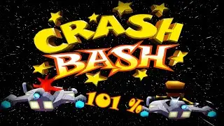 Мы прошли основную часть игры Сrash Bash part6 101% Final
