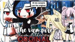 👹🩸|| The Vampire and the Original ||👹🩸|| GachaLife MiniMovie || GLMM || ORIGINAL