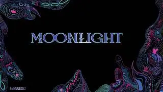 LSZEE - MOONLIGHT (Official Visualizer)