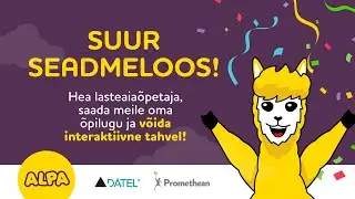 ALPA x DATEL "Suur seadmeloos" lasteaiaõpetajatele