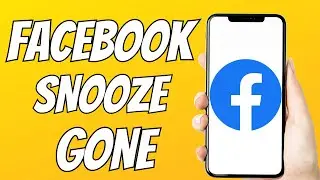 How To Fix Facebook Snooze Gone (Update 2023)