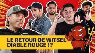 ⚽🇧🇪 Axel Witsel doit-il revenir chez les Diables? Ft Jonathan Legear #NoyauDur6