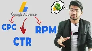 CPC, CTR, RPM, and Impression In Adsense |  How to Calculate Adsense Earning