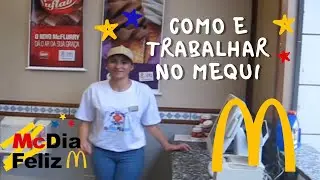 COMO Era TRABALHAR NO MCDONALDS