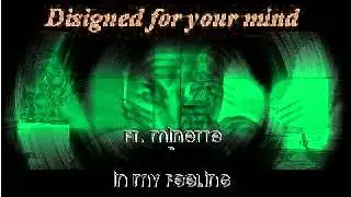 anilog ft minette in my feeling