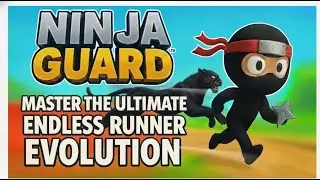 Ninja Guard™: Master the Ultimate Endless Runner Evolution — From Nano Ninja!