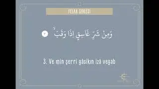 Felak Suresi  | Arapça Okunuşu ve Türkçe Anlamı ( Dinlendiren Defter )