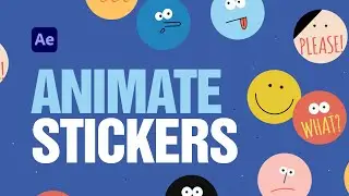 Animate Smiley Stickers in After Effects